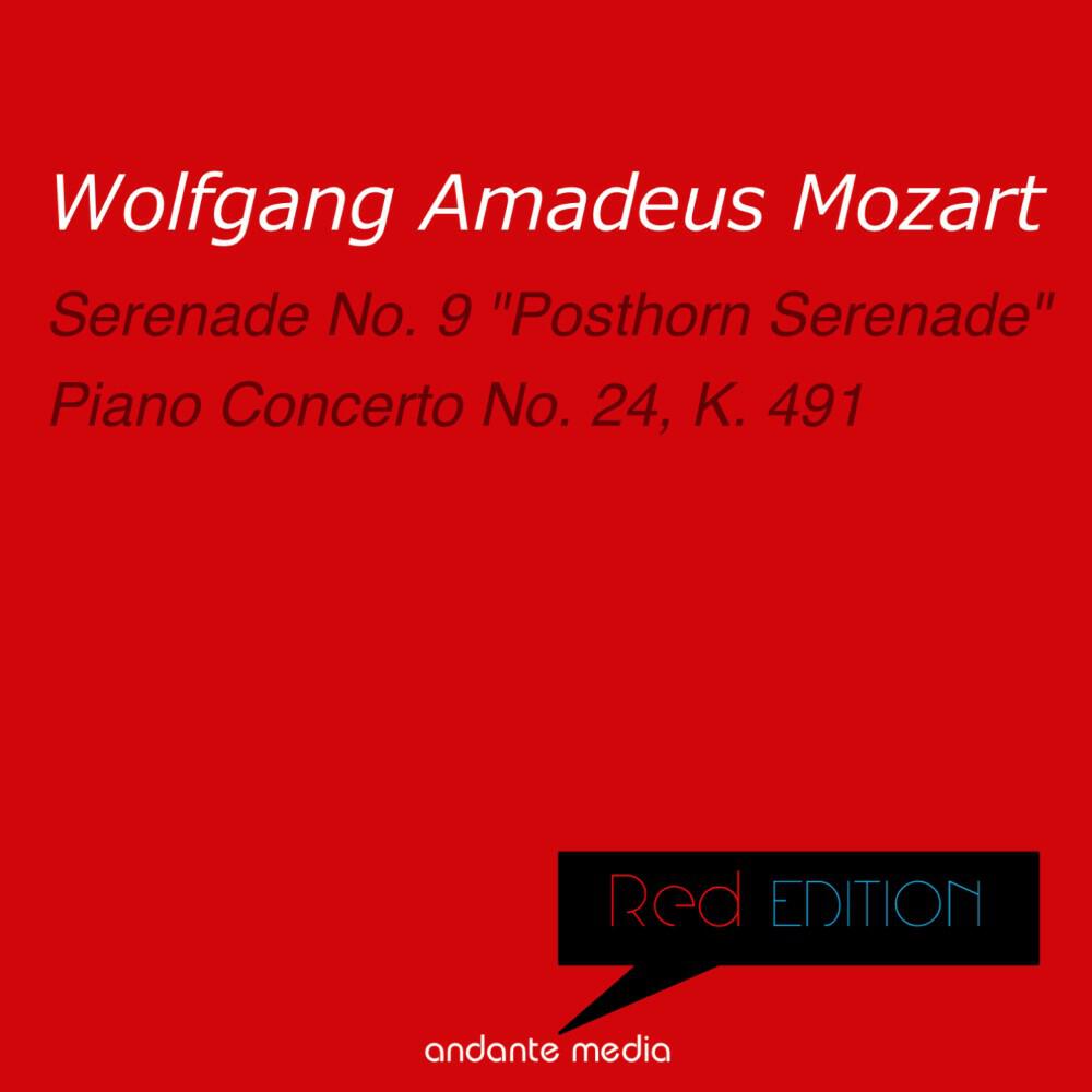 Релиз Red Edition - Mozart: Piano Concerto No. 24 & Serenade No. 9 "Posthorn Serenade"