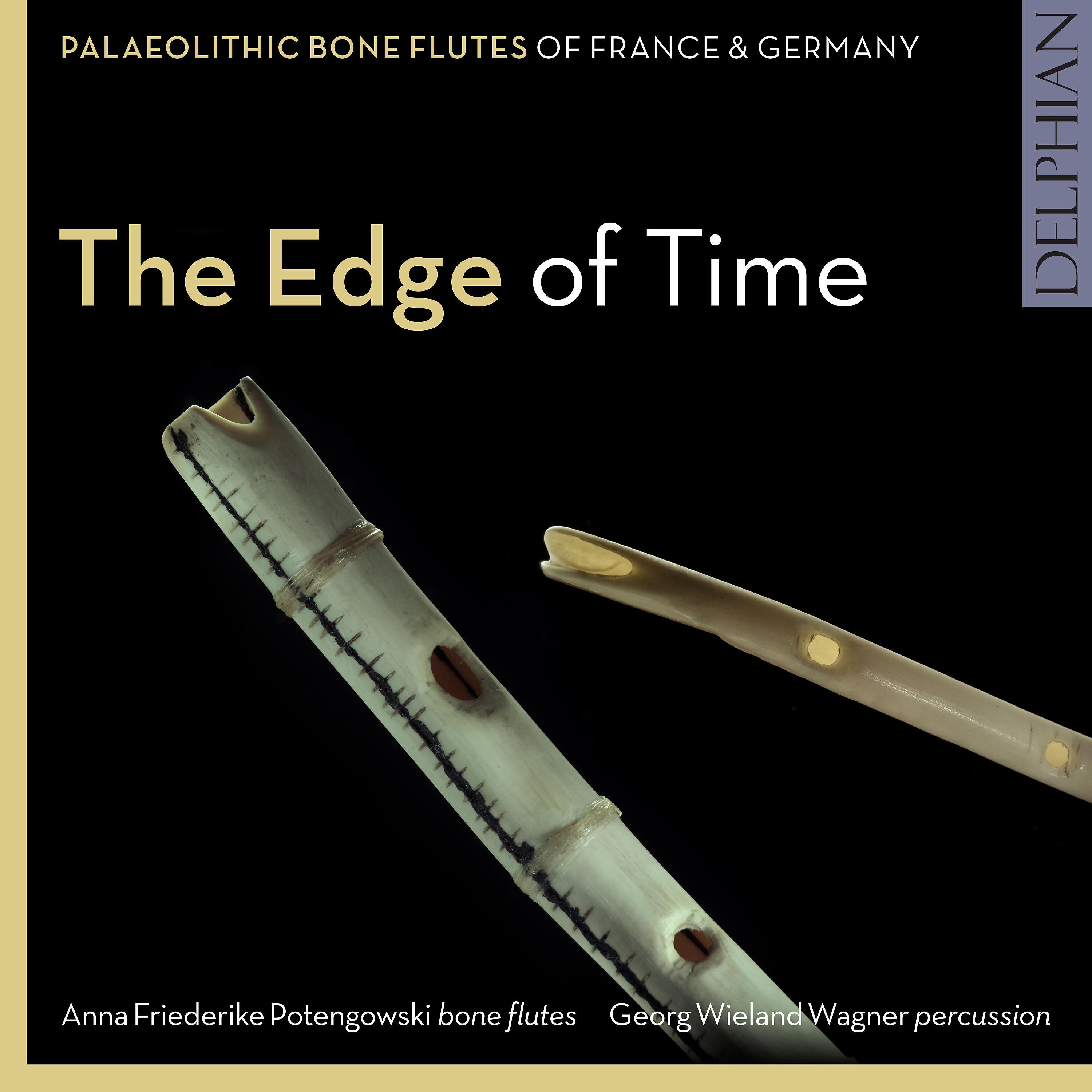 Релиз The Edge of Time: Palaeolithic Bone Flutes from France & Germany