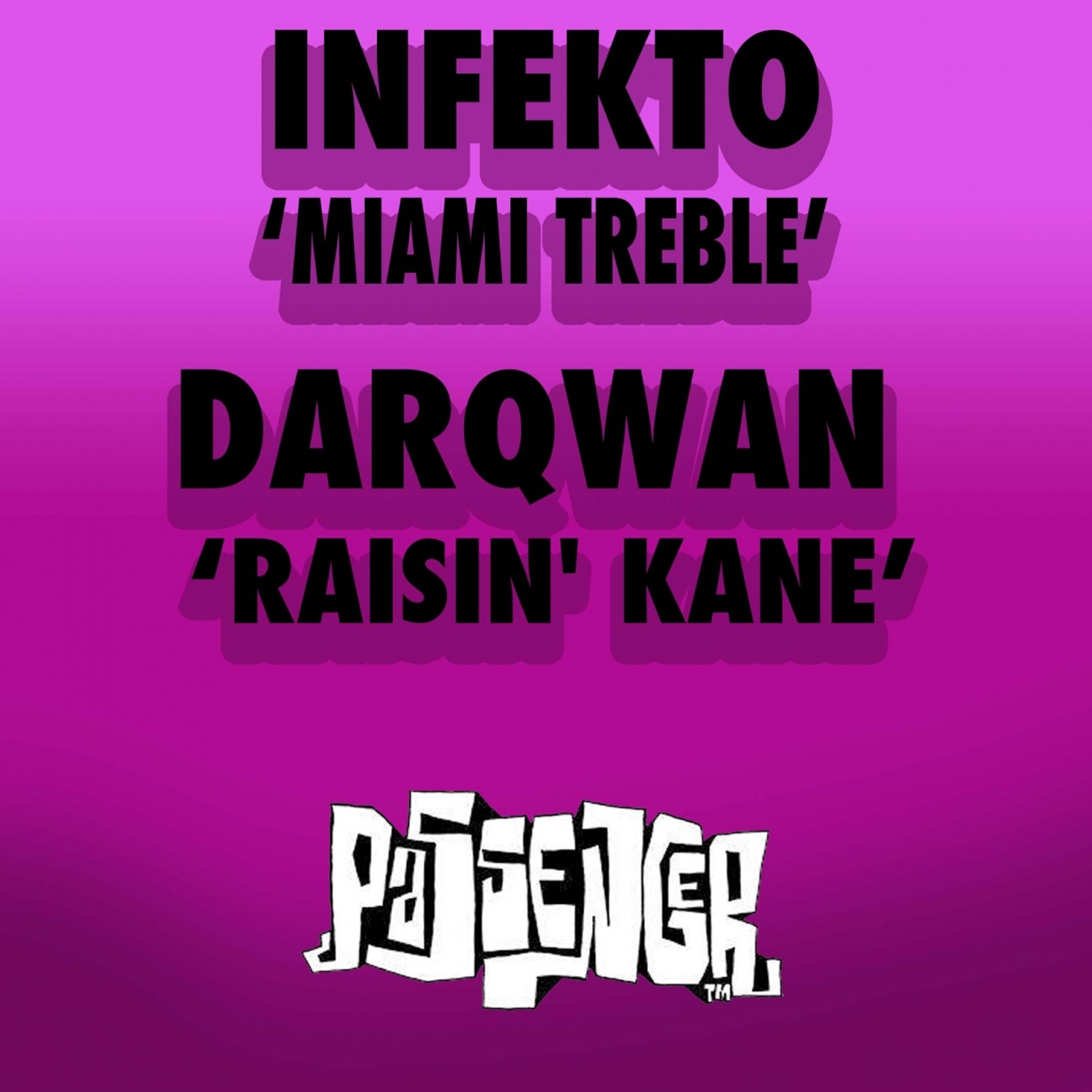 Релиз Miami Treble / Raisin' Kane