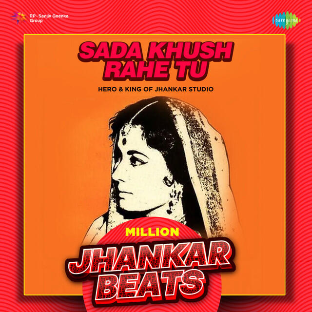 Релиз Sada Khush Rahe Tu (Million Jhankar Beats)