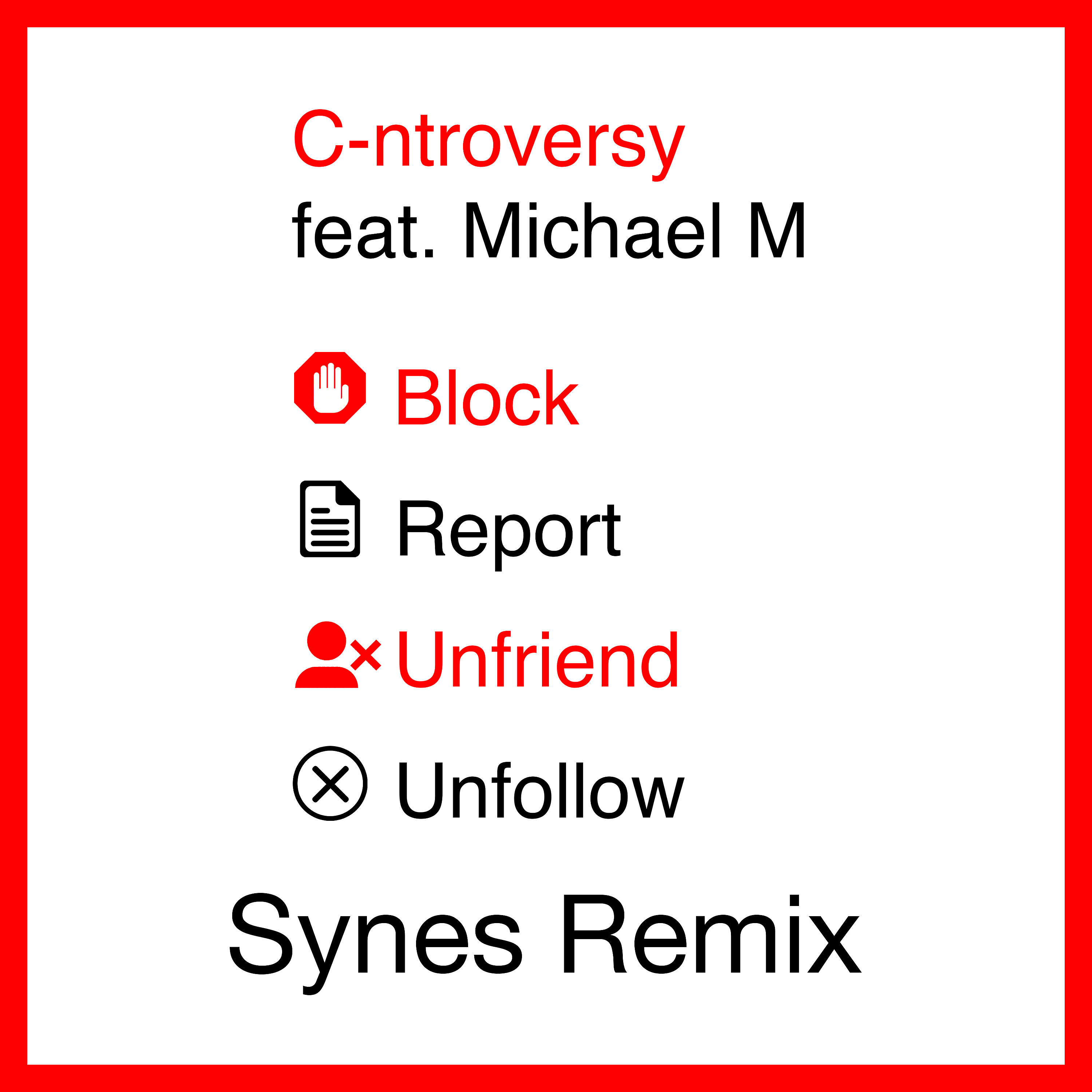 Релиз Block Report Unfriend Unfollow (Synes Remix)
