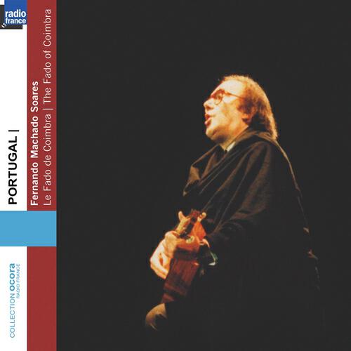 Релиз Portugal : Le Fado de Coimbra