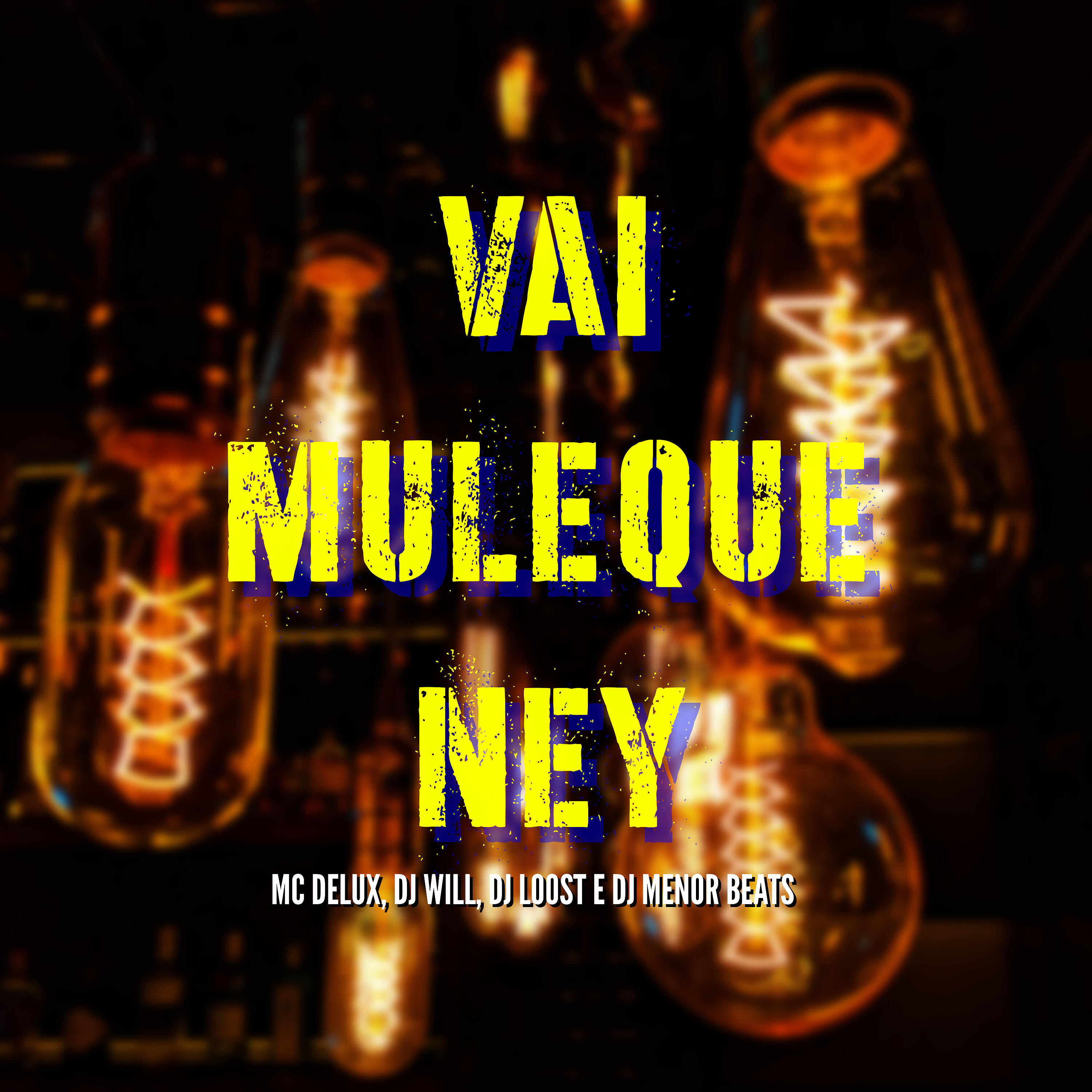 Скачать песню Mc Delux, DJ Loost, WIILL DJ, DJ Menor Beats - Vai Muleque Ney бесплатно в MP3 для Android и iOS