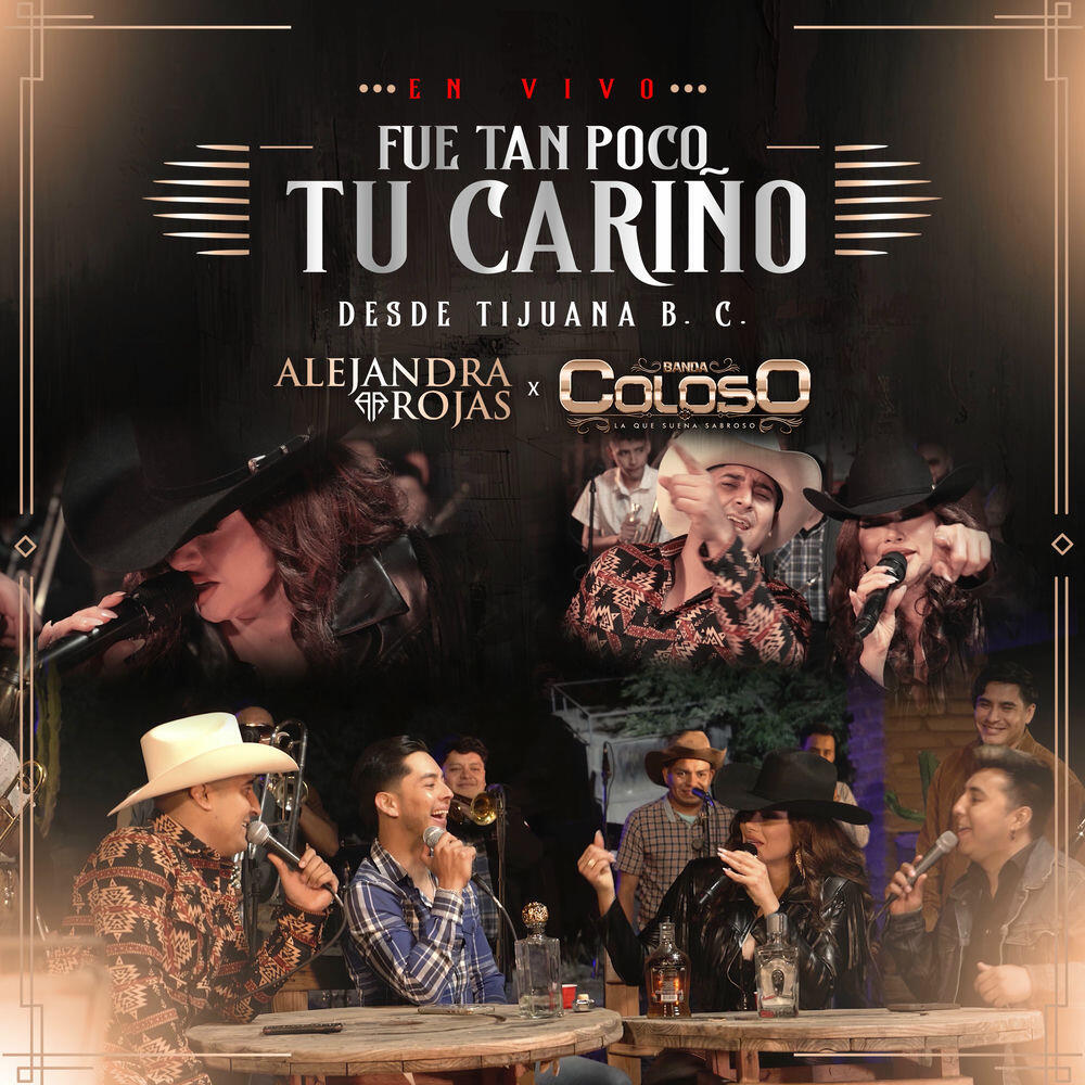 Релиз Fue Tan Poco Tu Cariño (En Vivo desde Tijuana B.C)