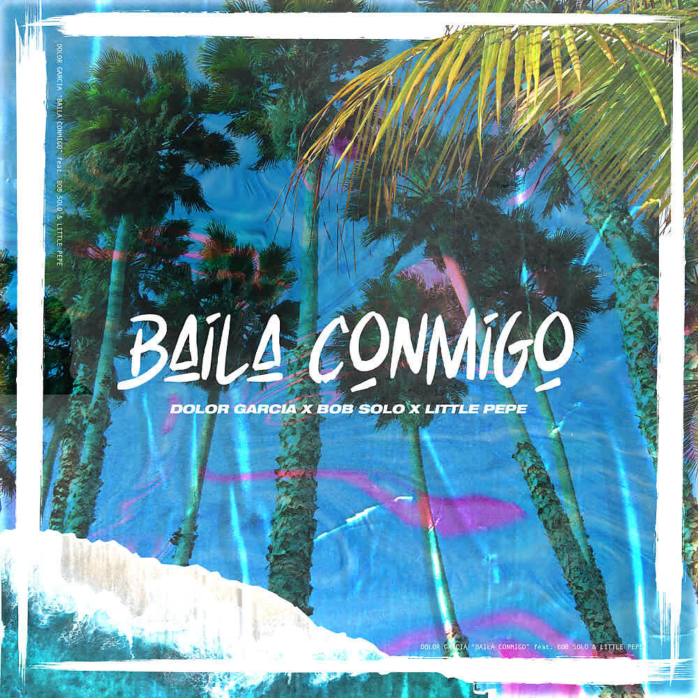 Релиз Baila Conmigo (Feat. Bob Solo & Little Pepe)