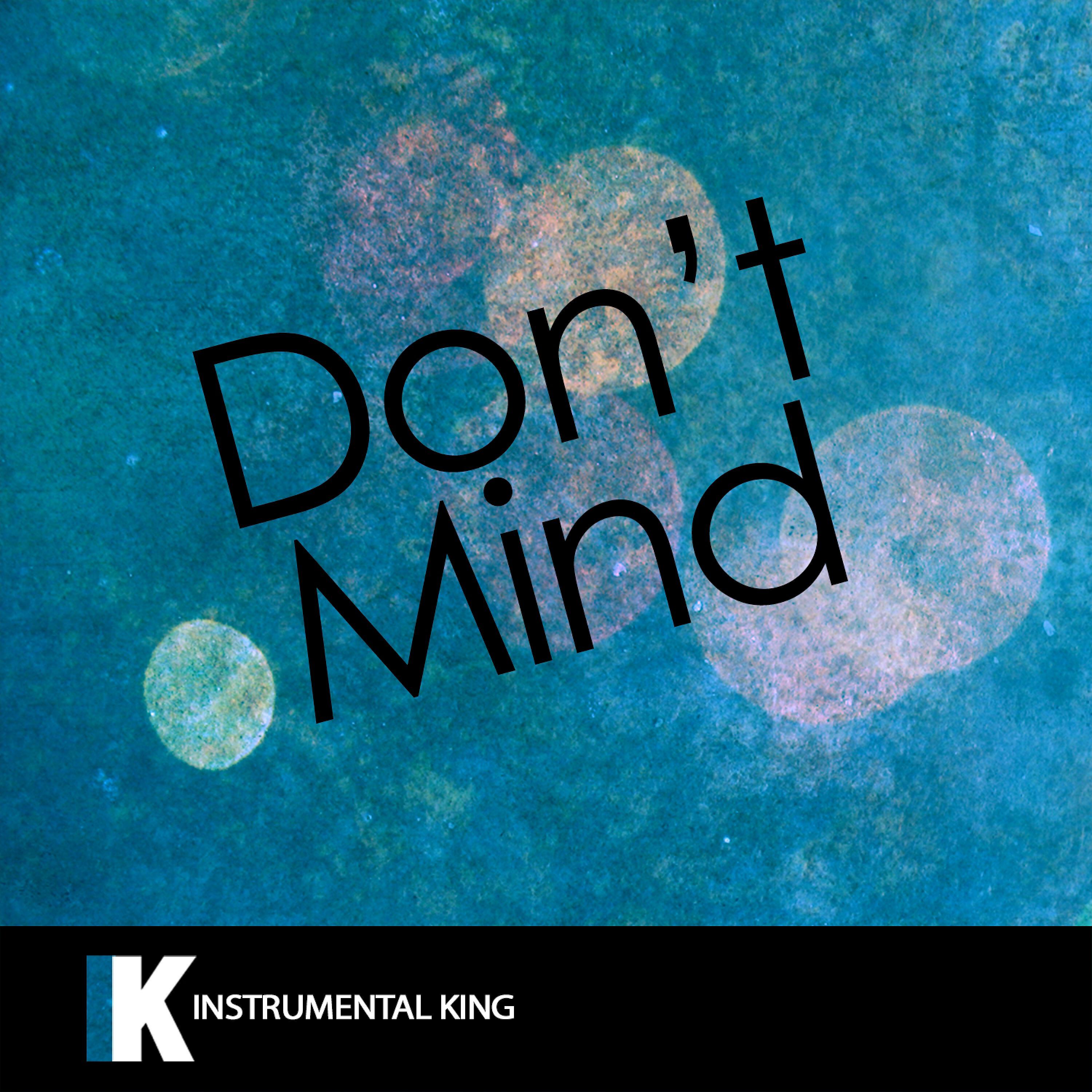Релиз Don't Mind (In the Style of Kent Jones) [Karaoke Version] - Single