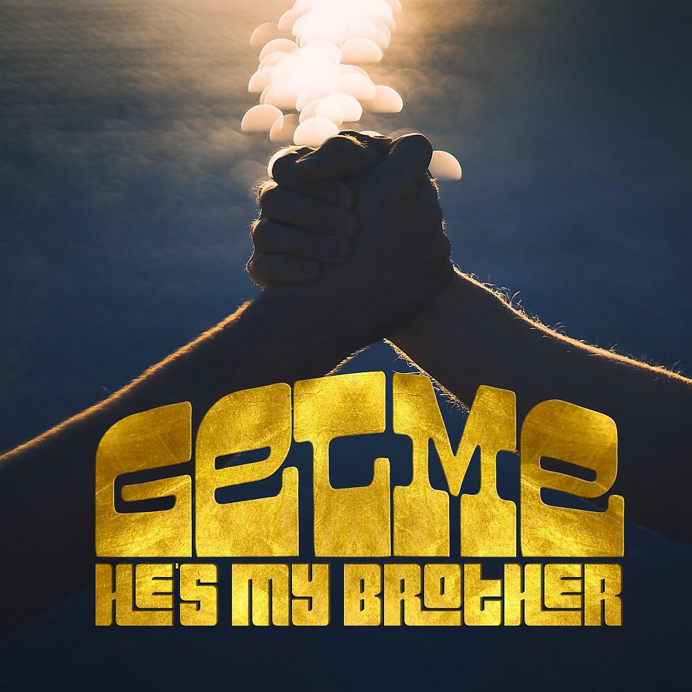 Релиз He's My Brother
