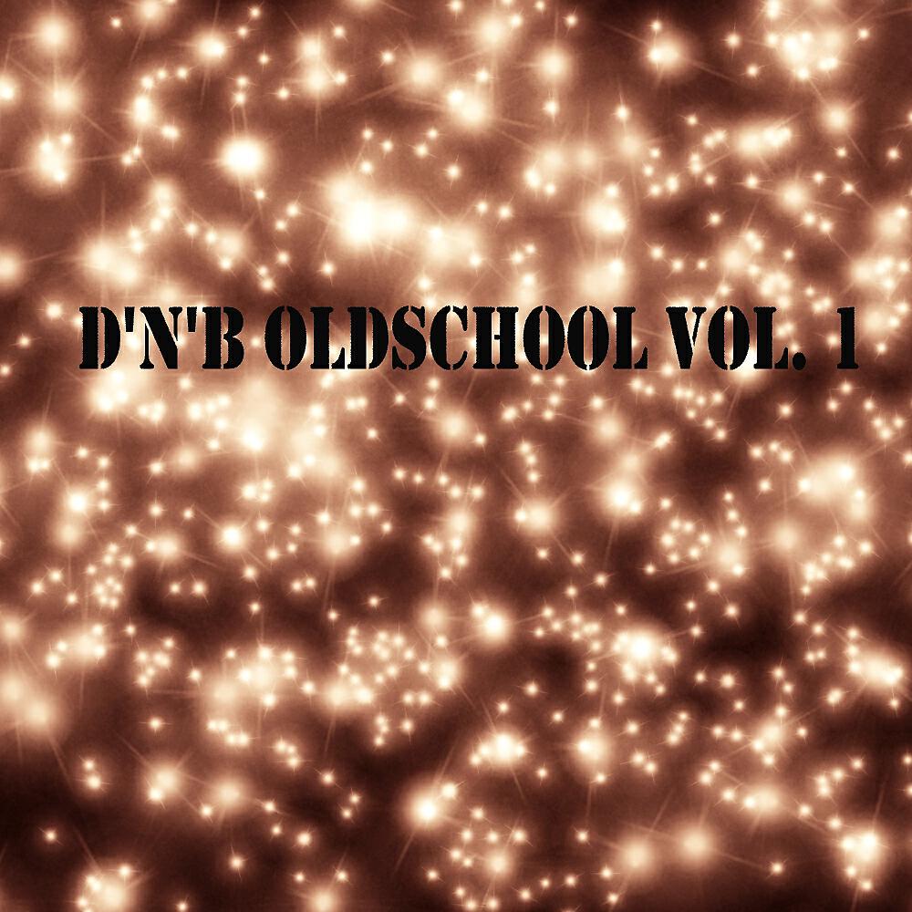Постер альбома D'n'B Oldschool, Vol. 1