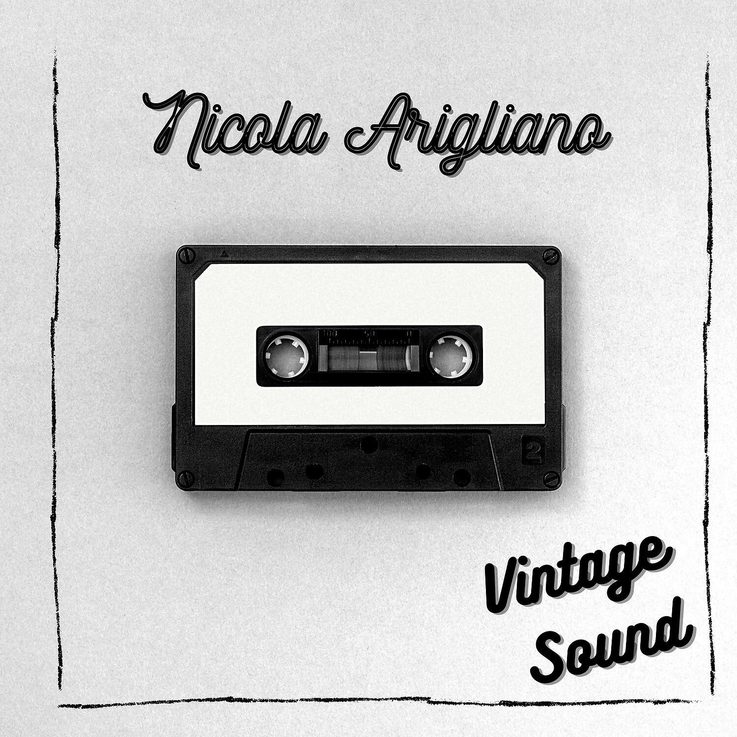 Релиз Nicola Arigliano - Vintage Sound