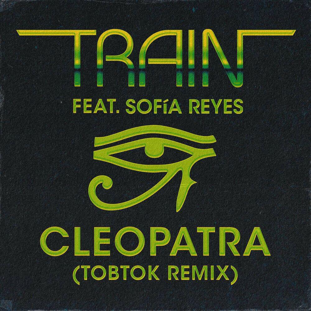 Релиз Cleopatra (feat. Sofía Reyes) [Tobtok Remix]