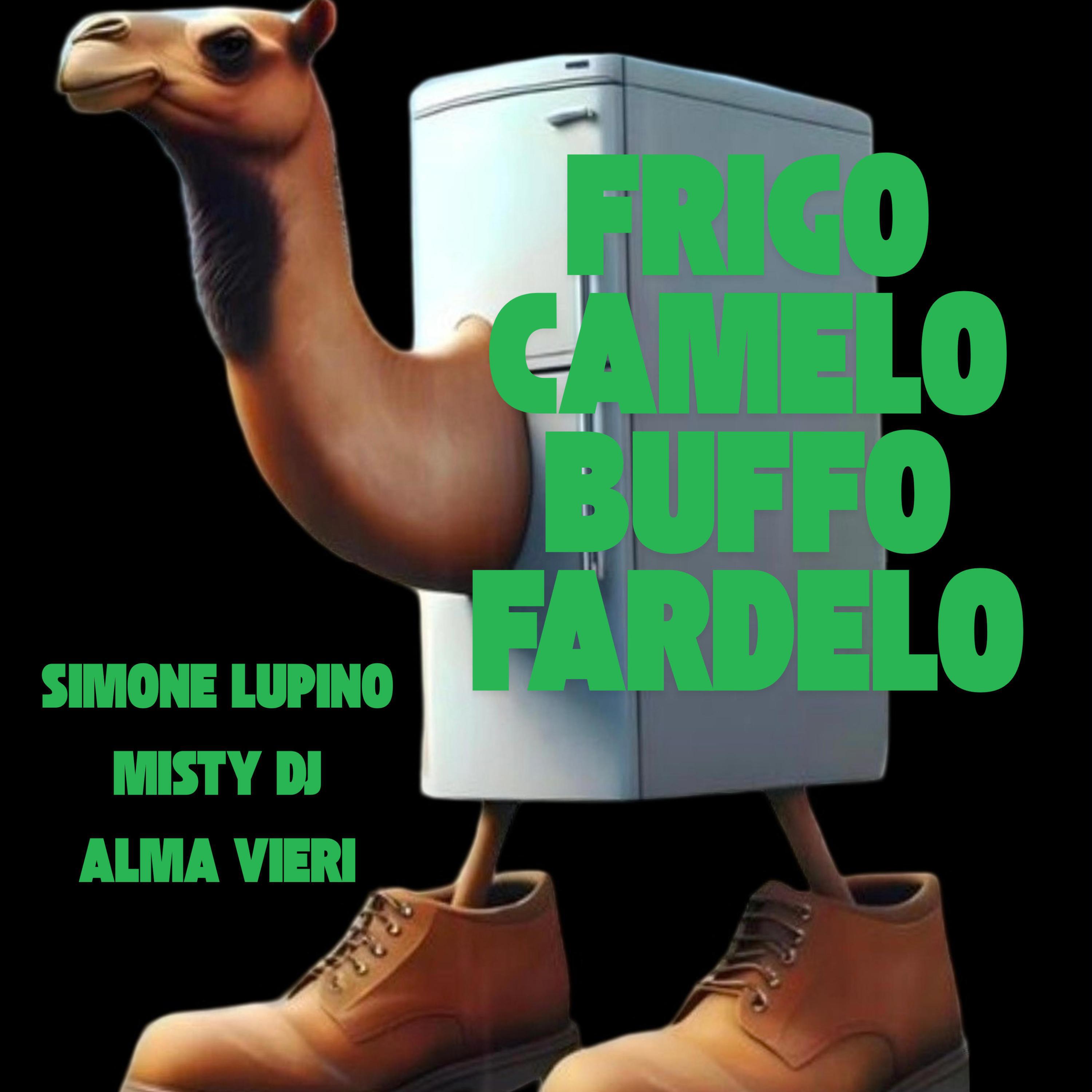 Релиз FRIGO CAMELO BUFFO FARDELO