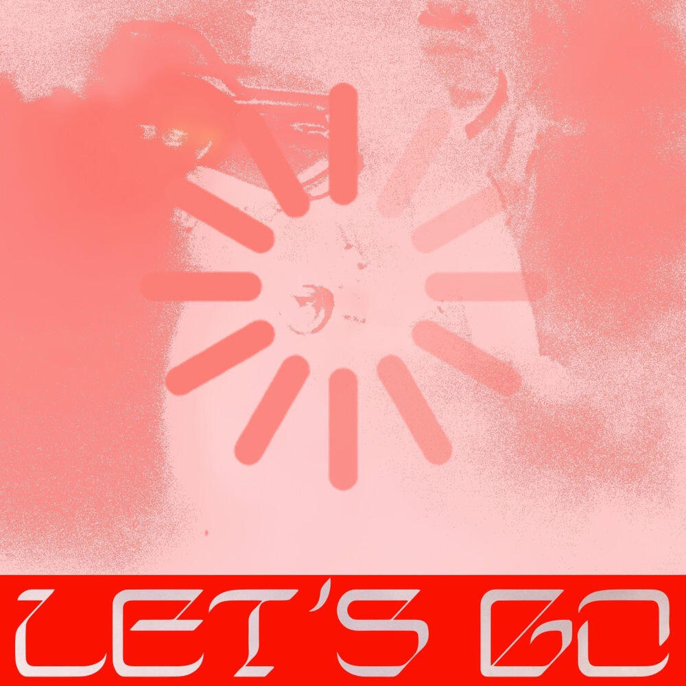 Трек Lets go