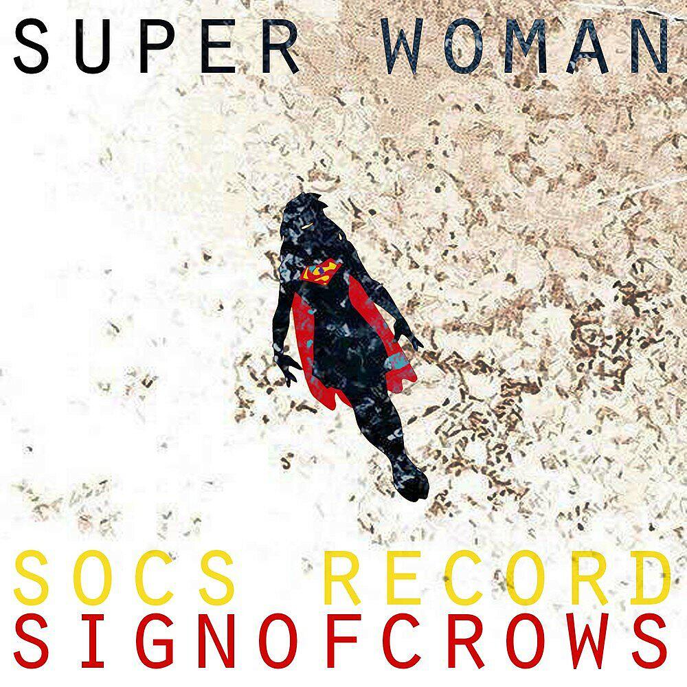 Релиз Super Woman