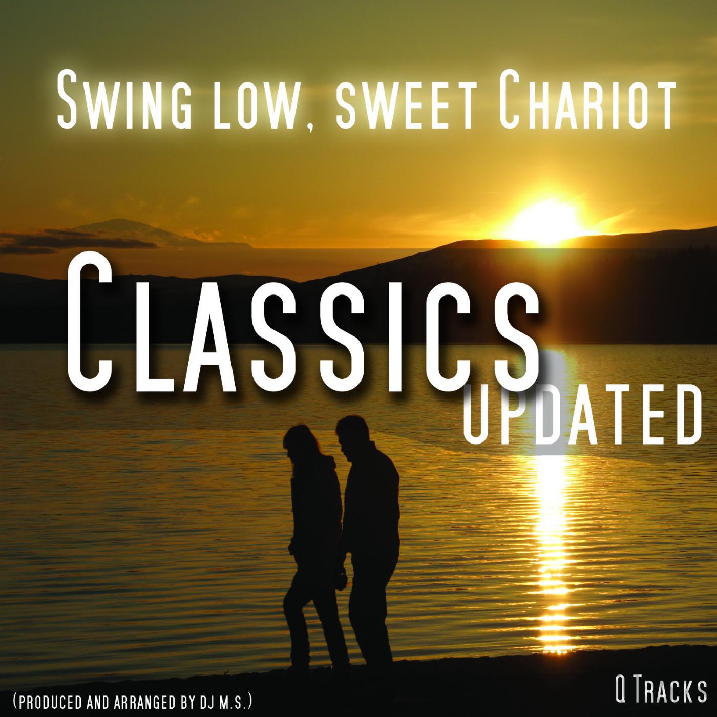 Скачать песню DJ Ms - Swing Low, Sweet Chariot бесплатно в MP3 для Android и iOS