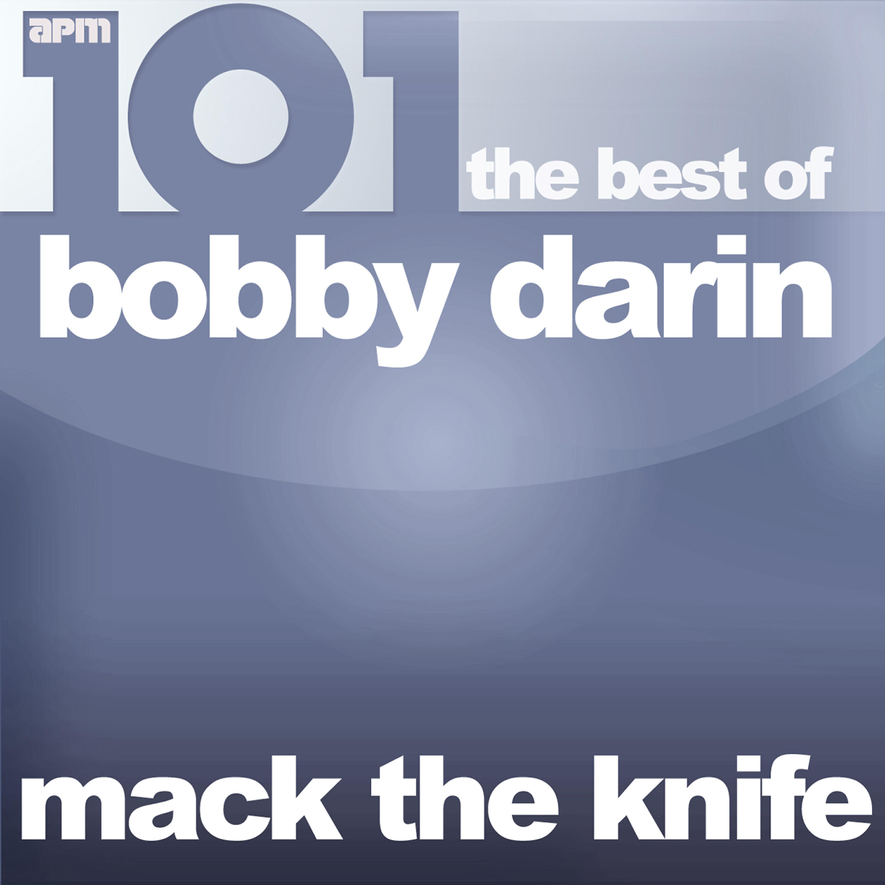 Релиз 101 - Mack the Knife - The Best of Bobby Darin