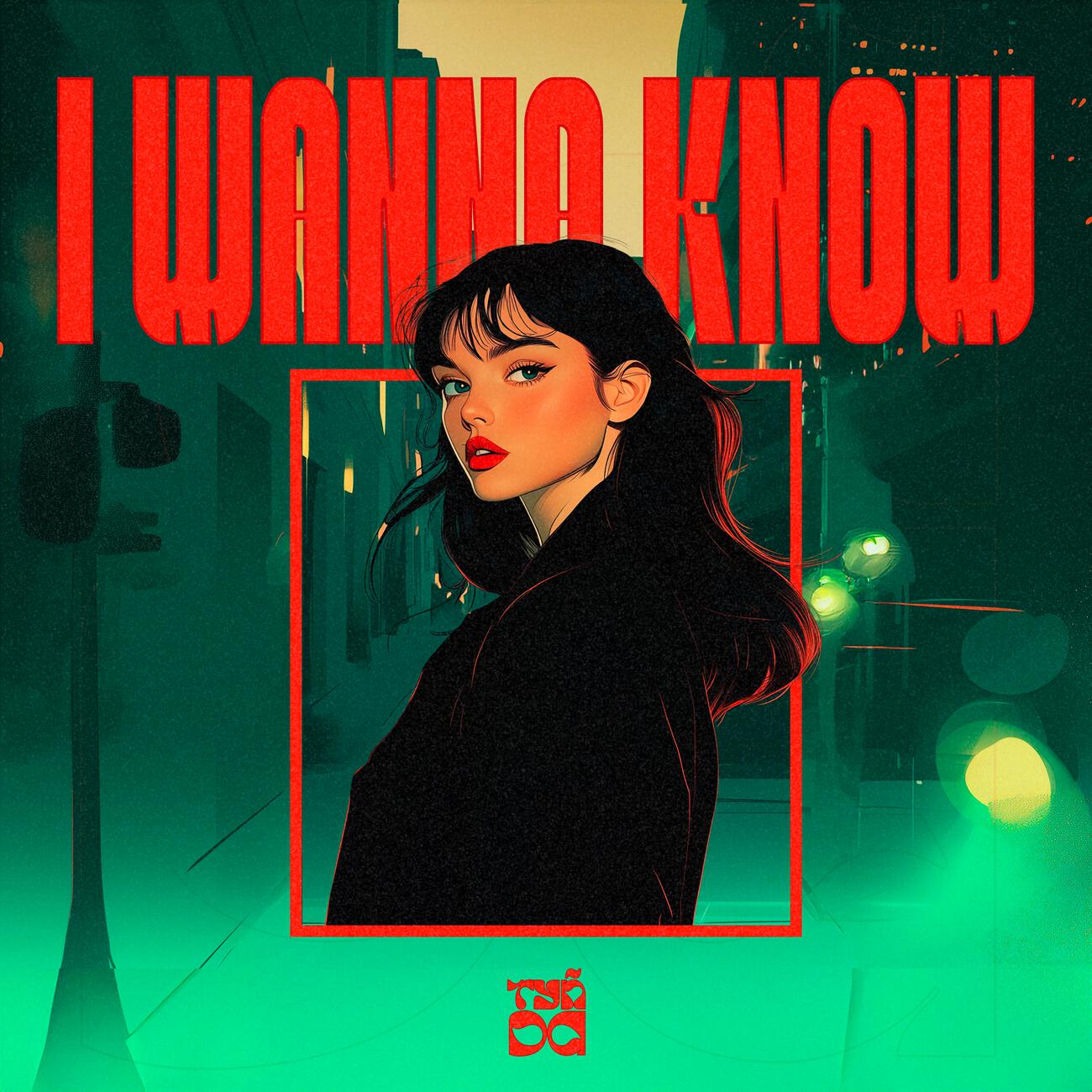Релиз I Wanna Know