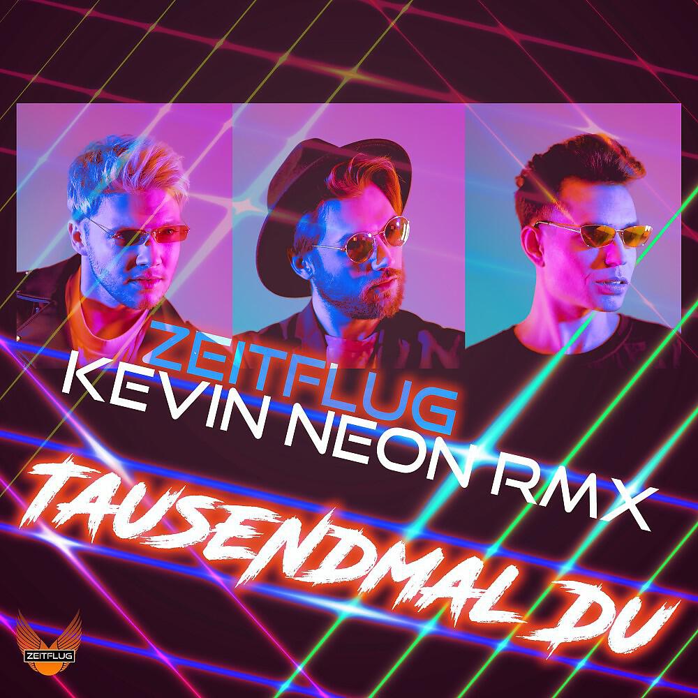 Релиз Tausendmal Du (Kevin Neon RMX)
