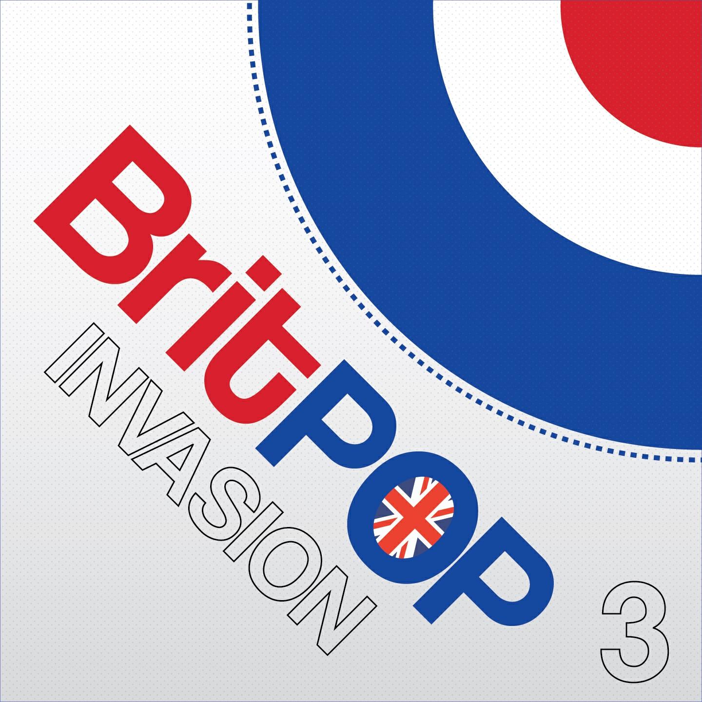 Релиз Brit Pop Invasion, Vol. 3