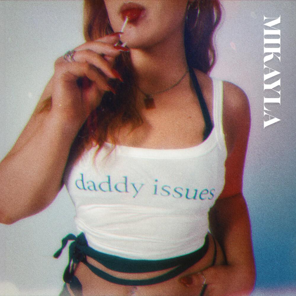 Релиз Daddy Issues