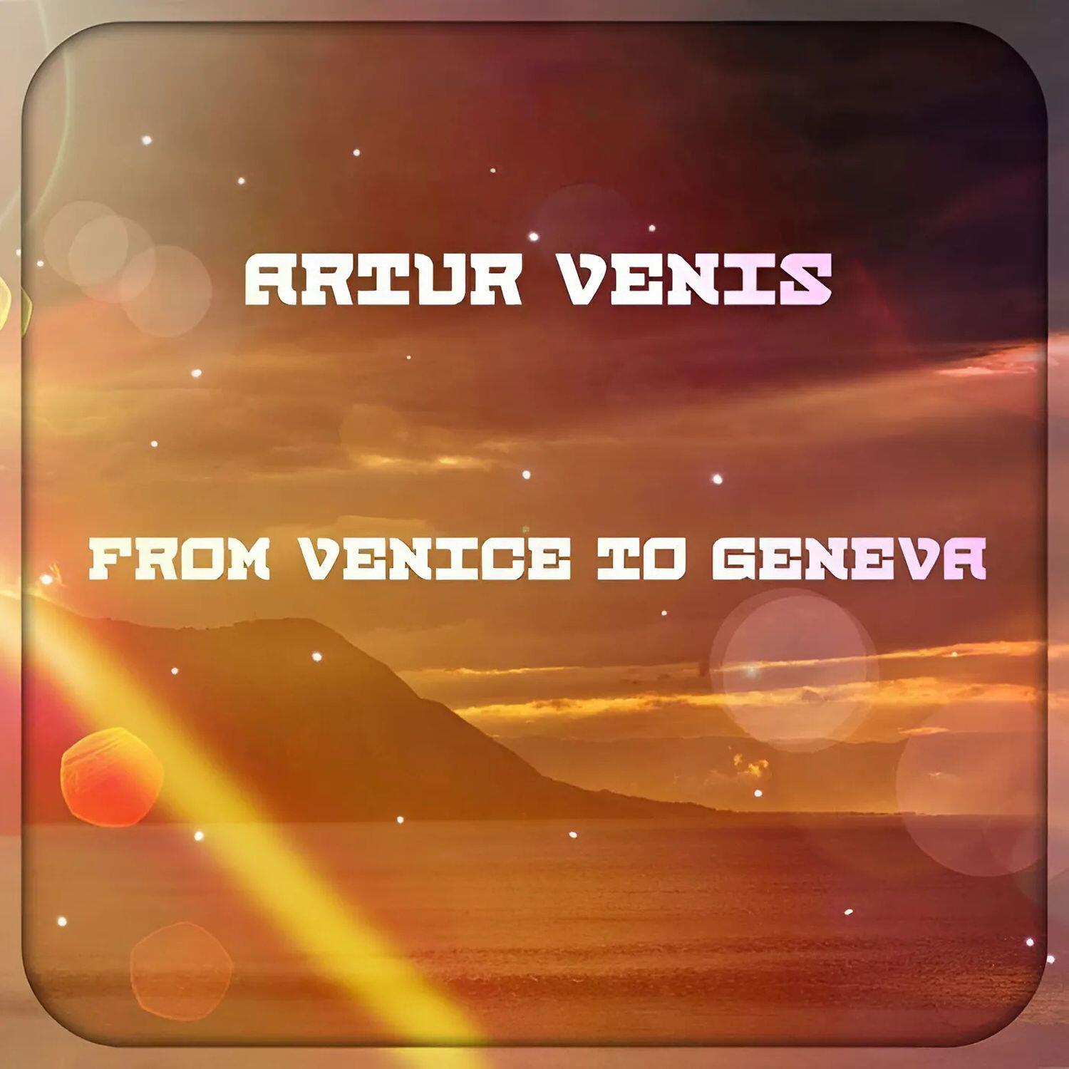 Релиз From Venice to Geneva