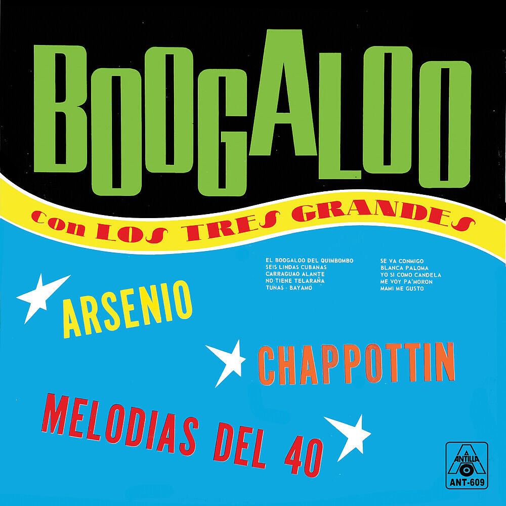 Релиз Boogaloo Con Los Tres Grandes