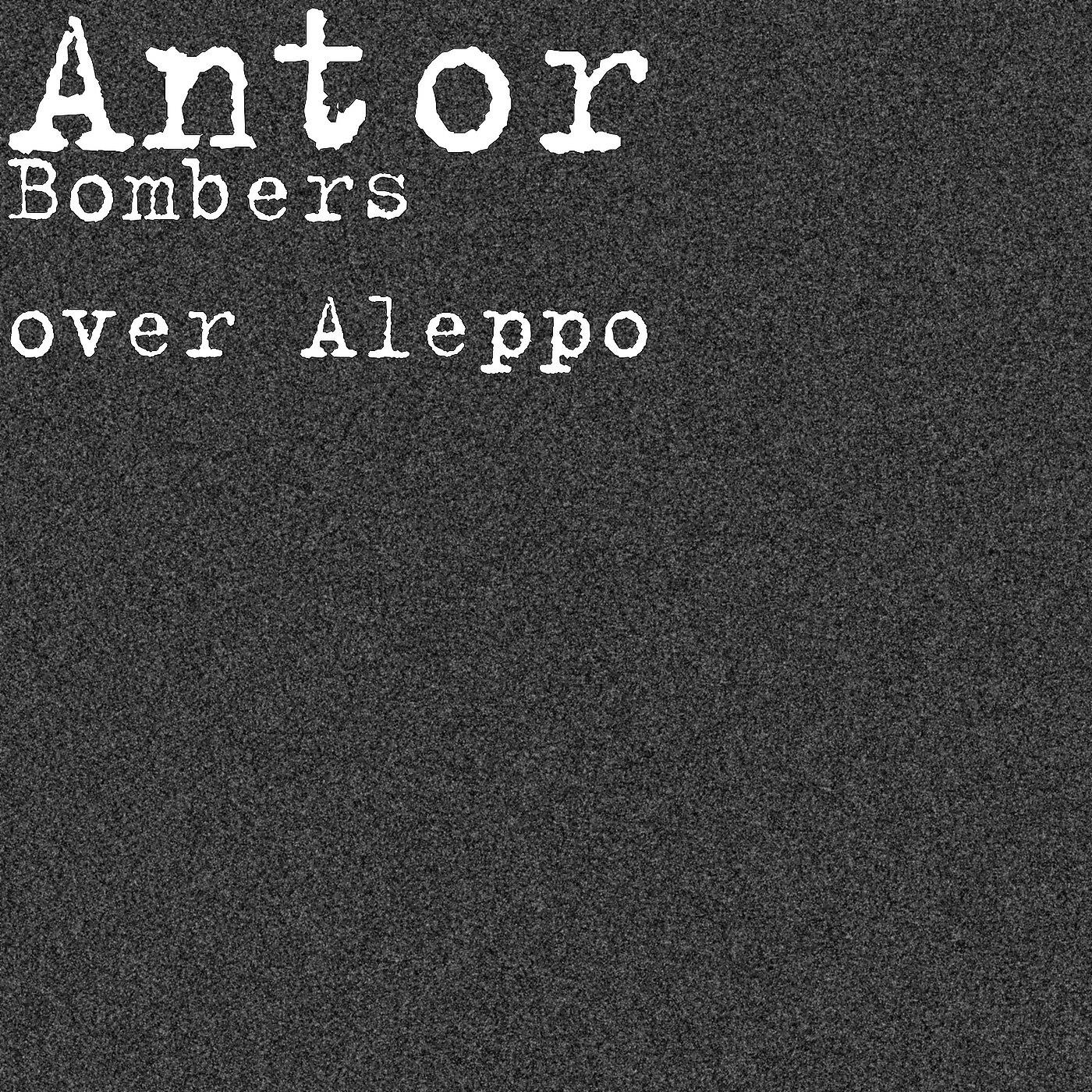 Релиз Bombers over Aleppo
