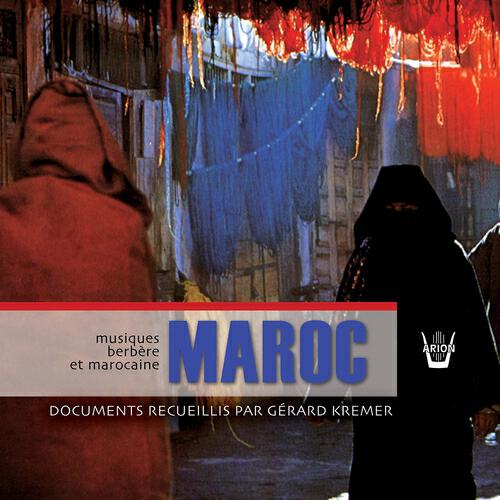 Релиз Maroc - Musiques berbères et marocaines