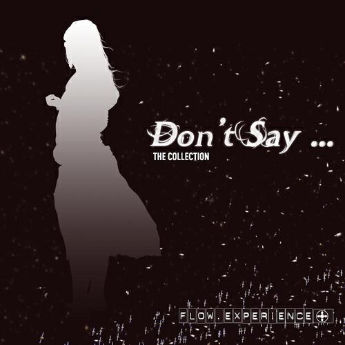 Релиз Don't Say ...