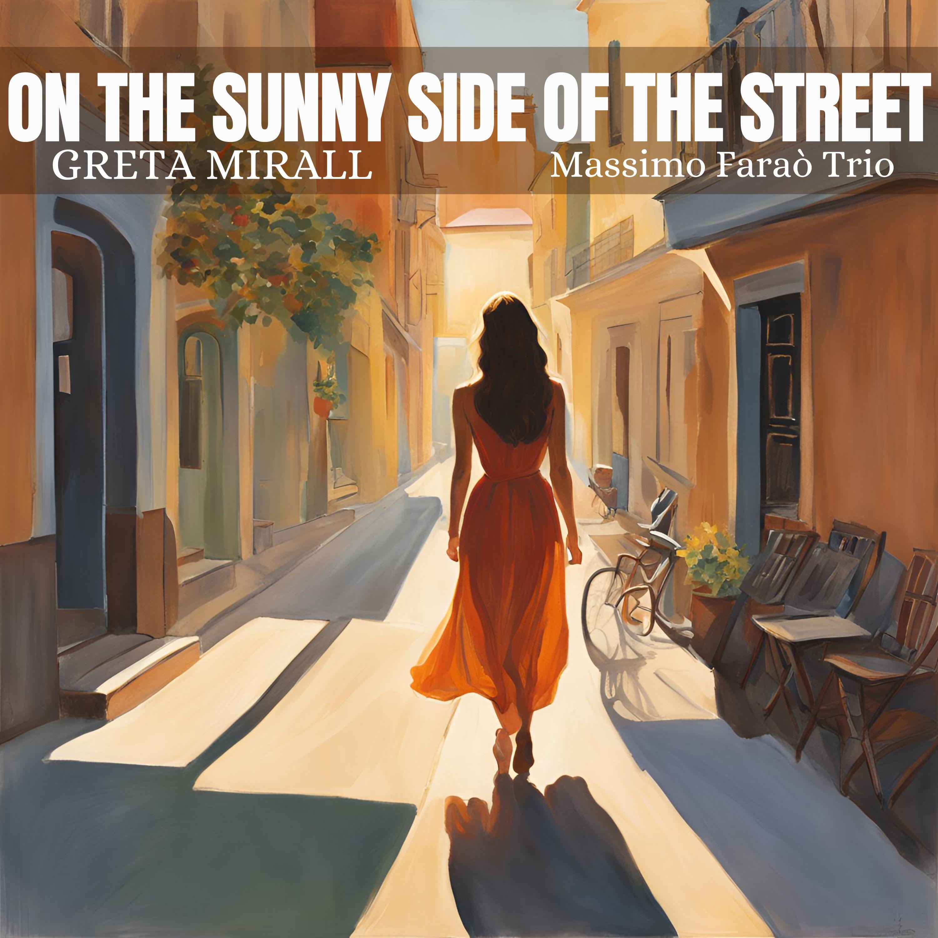 Релиз On The Sunny Side Of The Street