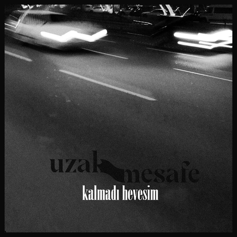 Релиз kalmadı hevesim