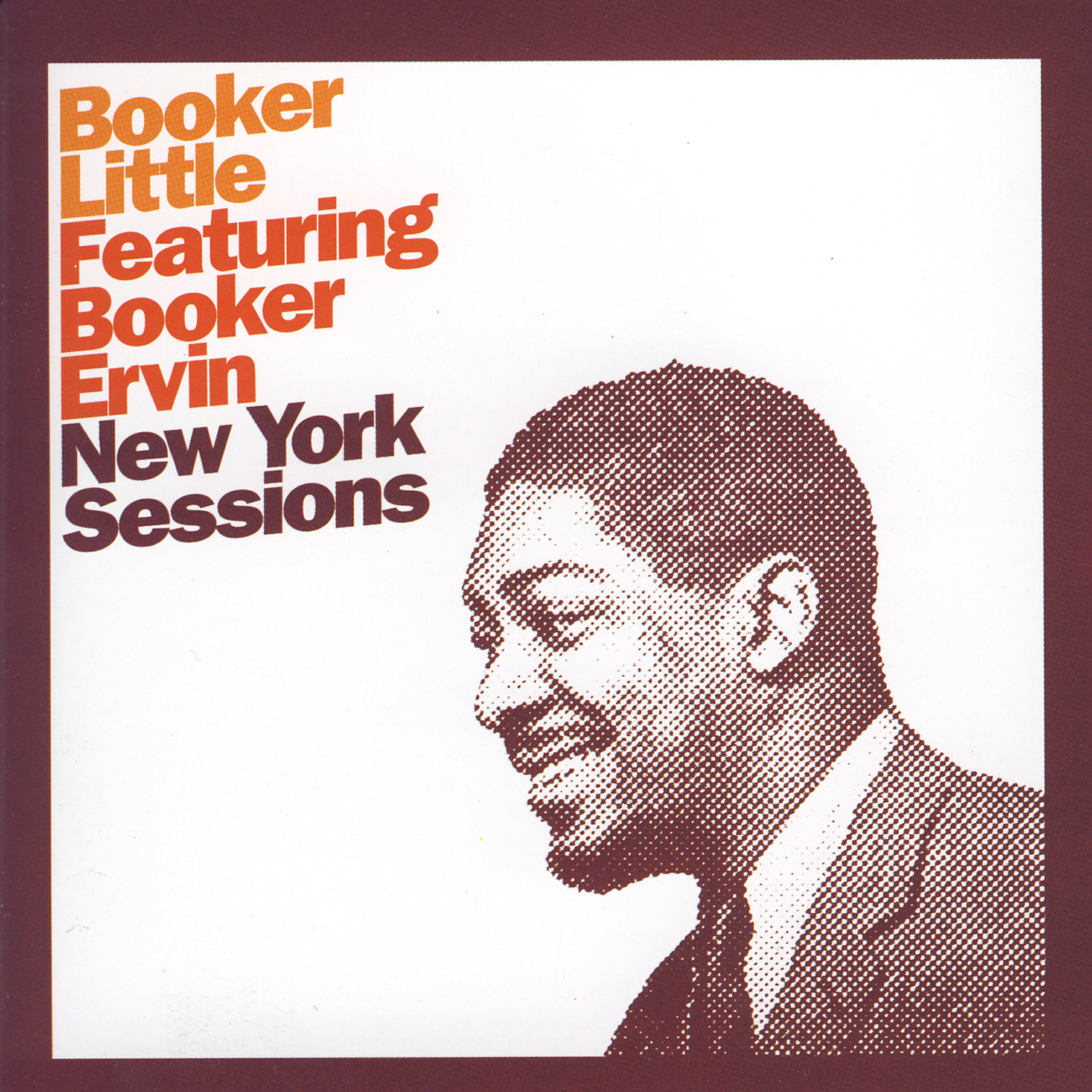 Релиз The New York Sessions Featuring Booker Ervin