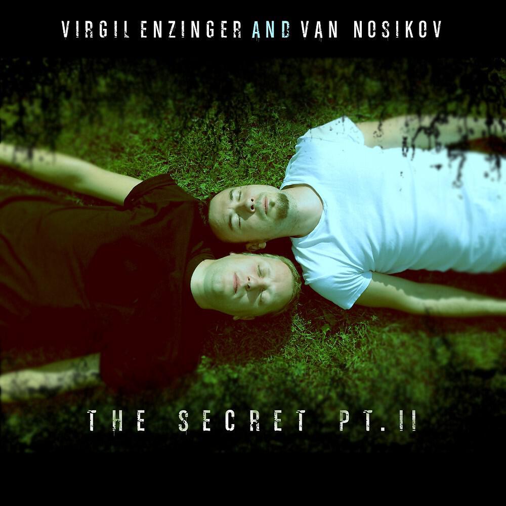 Van Nosikov & Virgil Enzinger