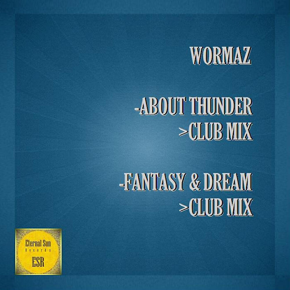 Релиз About Thunder / Fantasy & Dream