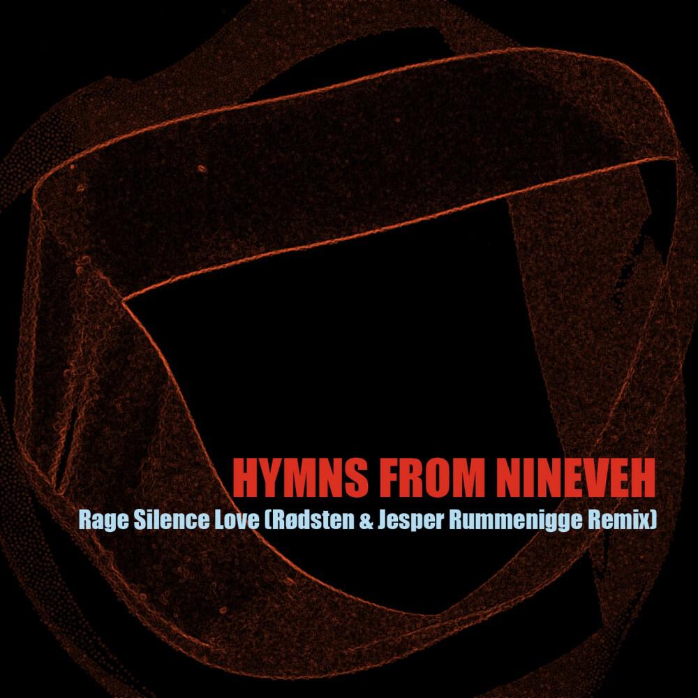 Релиз Rage Silence Love (Rødsten & Jesper Rummenigge Remix)