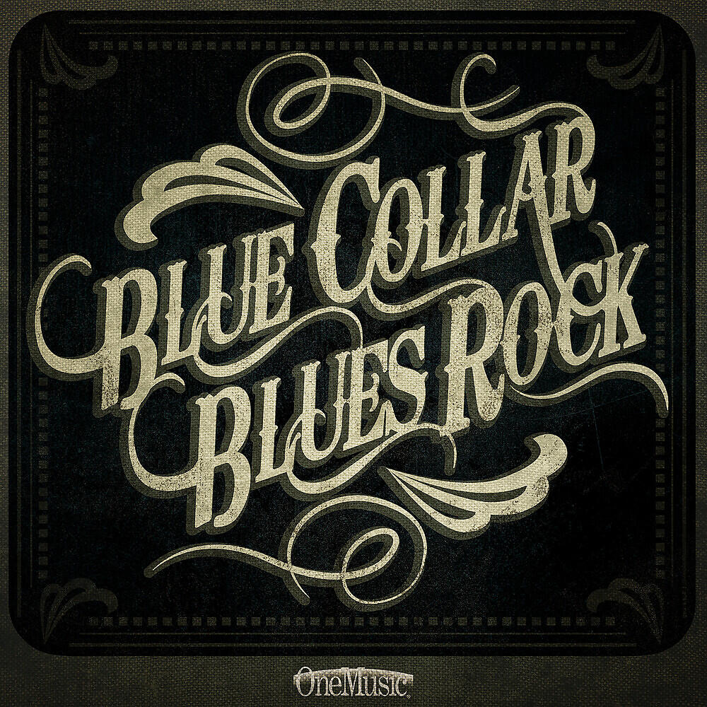 Релиз Blue Collar Blues Rock