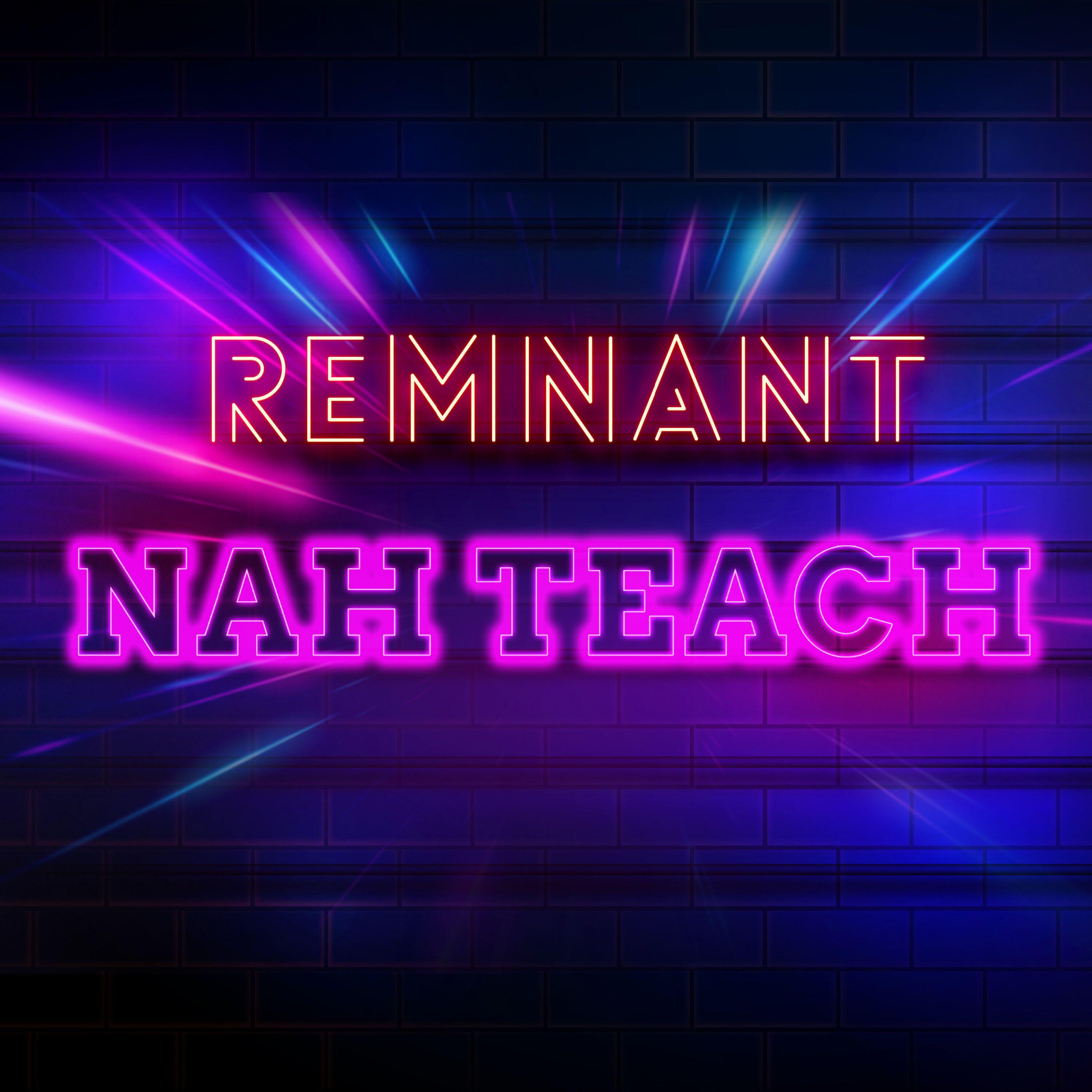 Релиз Nah Teach