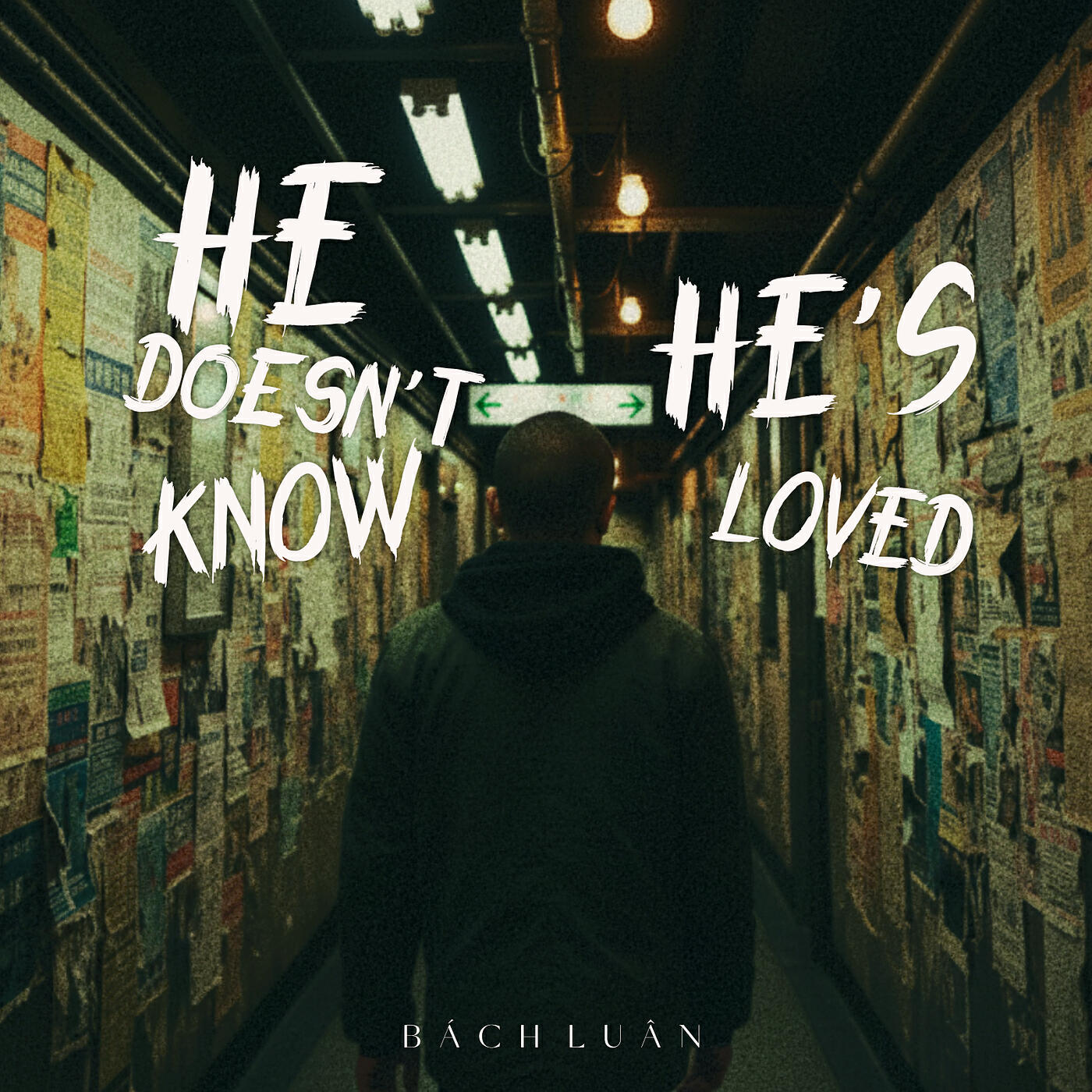 Релиз He Doesn't Know He's Loved