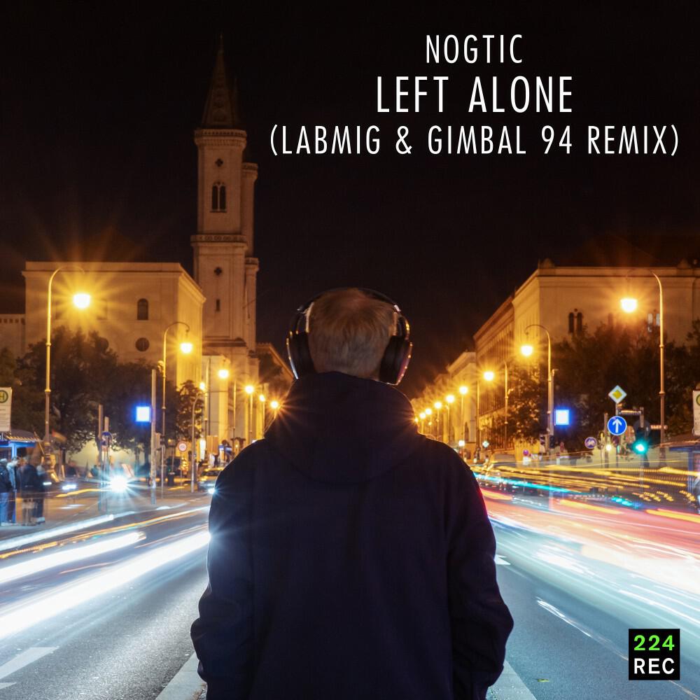 Релиз Left Alone (Labmig & Gimbal 94 Remix)