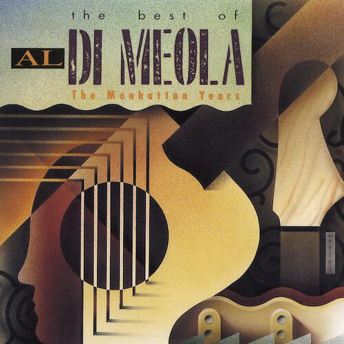 Релиз The Best Of Al Di Meola: The Manhattan Years