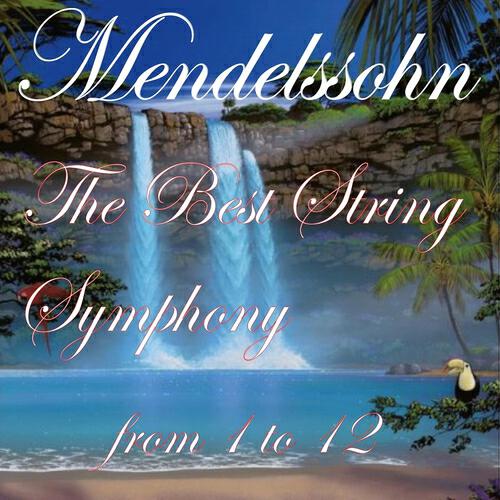 Релиз Mendelssohn: The Best String Symphony