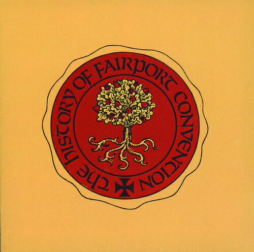 Постер альбома The History Of Fairport Convention