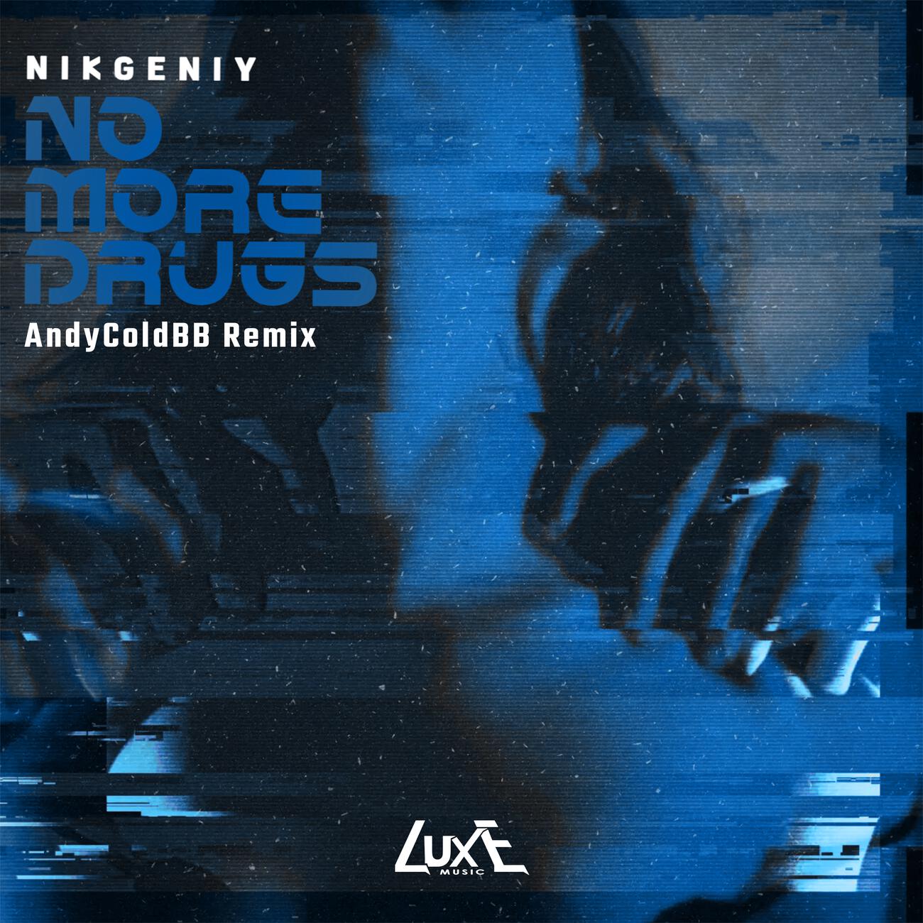 Релиз No More Drugs (AndyColdBB Remix)