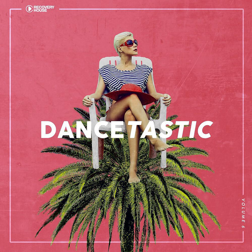 Релиз Dancetastic, Vol. 6