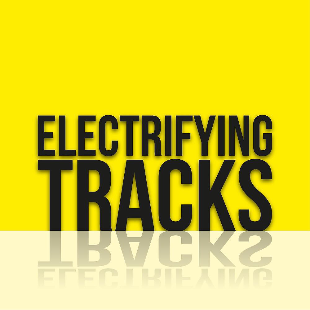 Релиз Electrifying Tracks