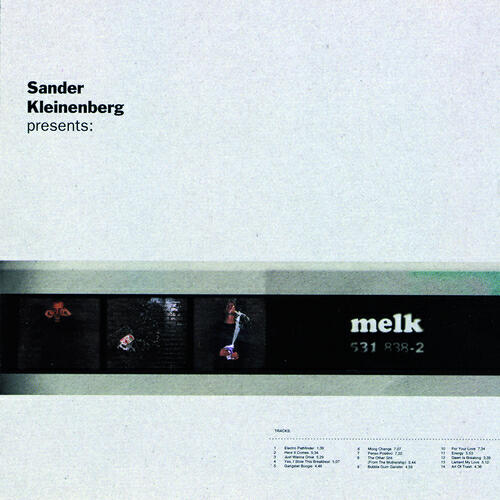 Релиз S Kleinenberg Presents Melk