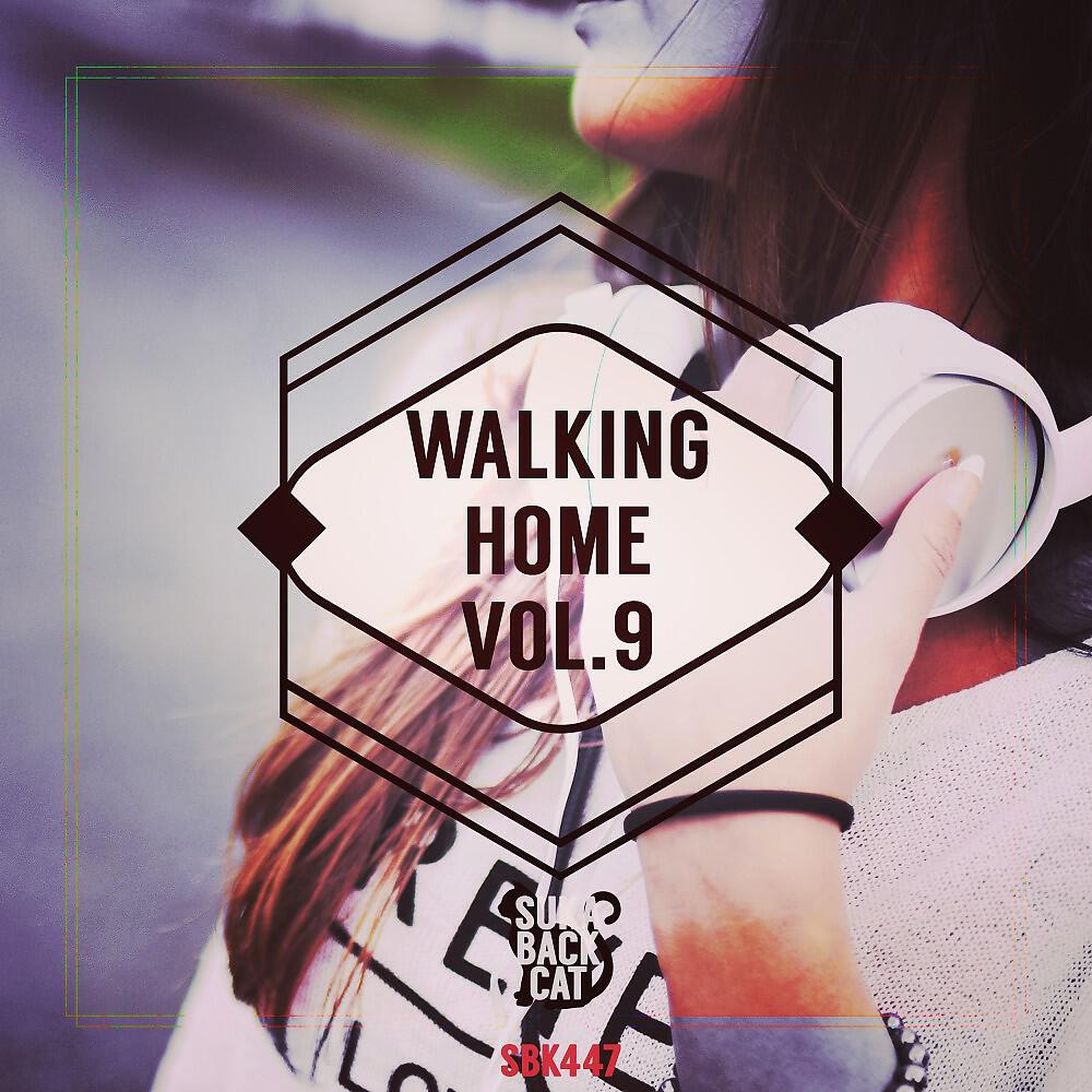 Релиз Walking Home, Vol. 9