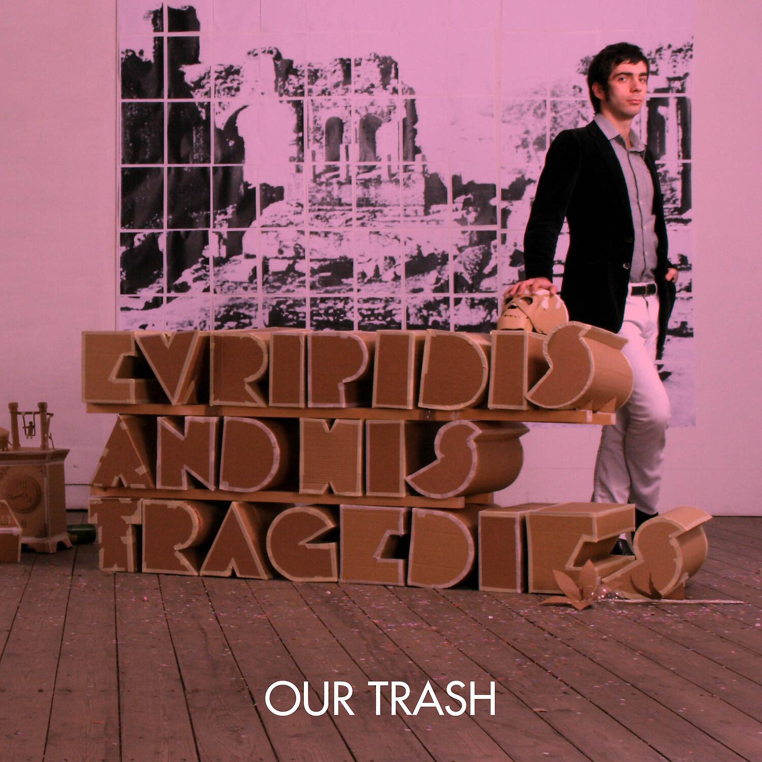 Релиз Our Trash