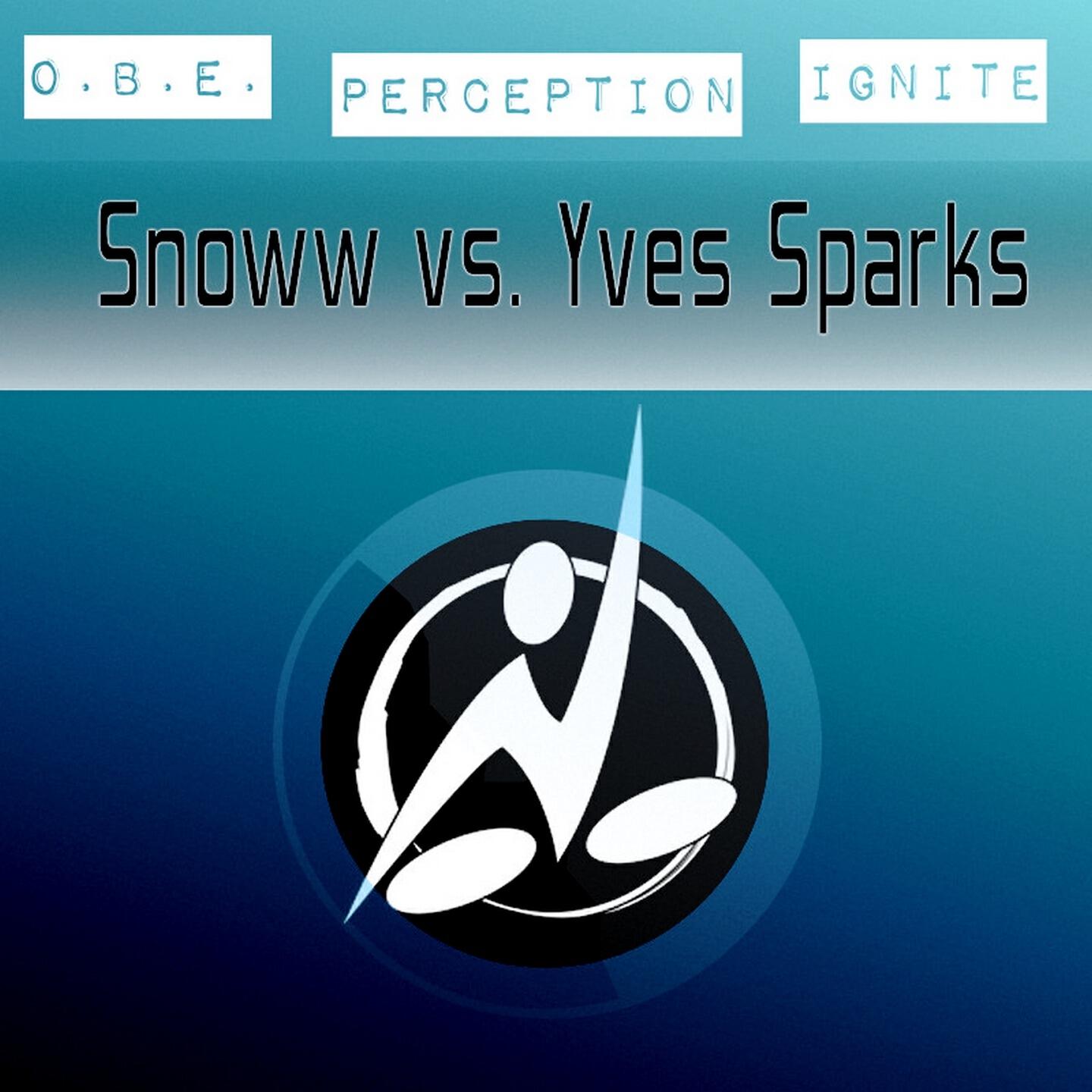 Релиз Snoww vs. Yves Sparks