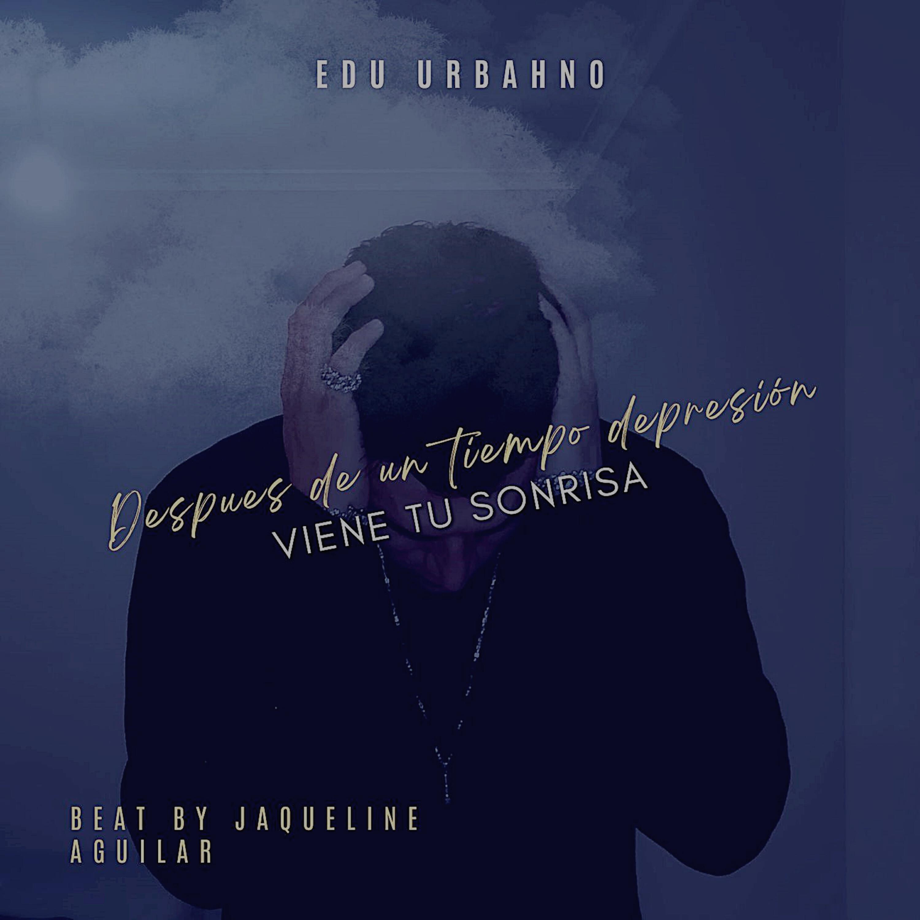 Релиз Después de un Tiempo Depresión Viene Tu Sonrisa