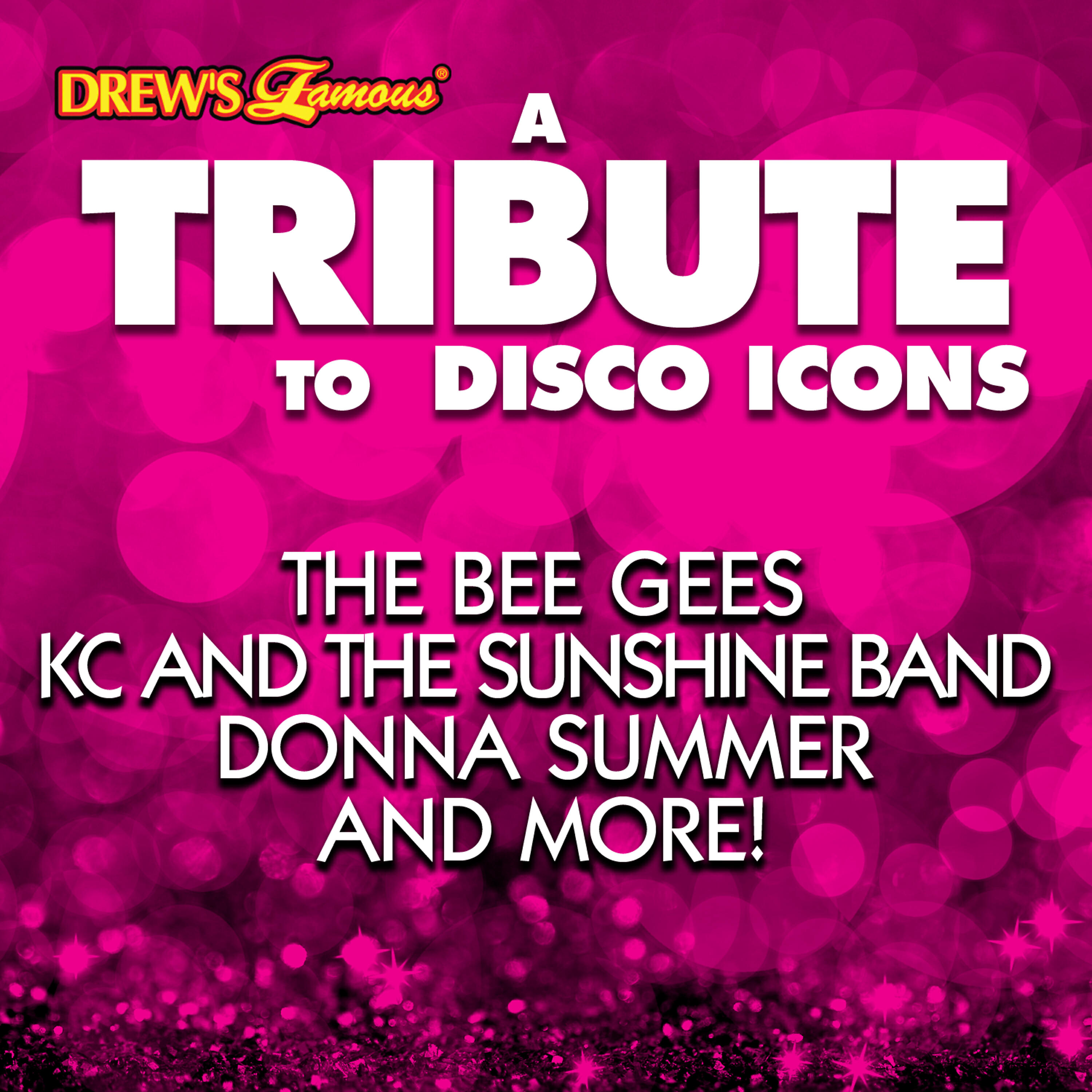 Релиз A Tribute to Disco Icons the Bee Gees, Kc and the Sunshine Band, Donna Summer and More!